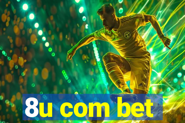 8u com bet